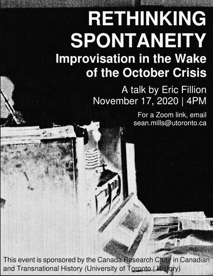 poster for Rethinking Spontaneity: Improvisation in the Wake of the October Crisis