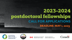 A black graphic with green, blue, and orange writing on an abstract black background. 2023 postdoctoral fellowships. call for applications. deadline May 1, 2023.