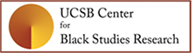 UCSB Center for Black Studies Research