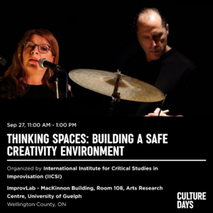 Graphic for Thinking Spaces: Building a Safe Creativity Environment. Images of Lilly Santon singing and Jimmy Weinstein playing drums on a black background.