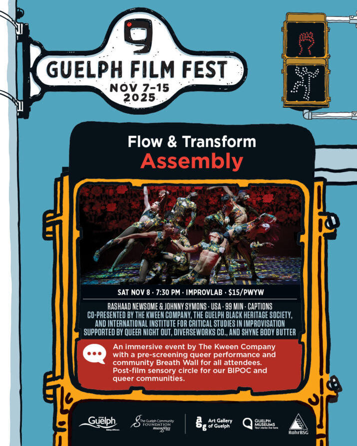 A poster for the film Assembly, presented as part of the Guelph Film Festival. The poster features drawing of a street sign reading Guelph Film Festival Nov 7-15 2025, with the GFF logo. Next to this are two pedestrian crossing signals, both lit up: the orange warning hand is replaced with a clenched fist, the white walk signal is replaced with a white dancing figure. In the centre of the image is another pedestrian signal where the hand and figure are both replaced with a black and red background on which the film title and information are presented, along with a photo of dancers from the film.